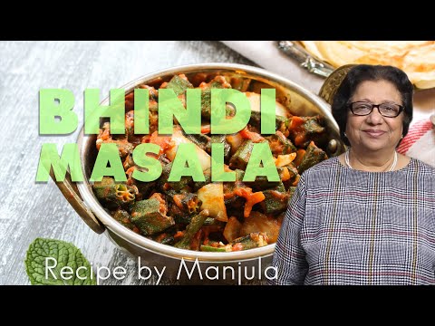 Bhindi Masala - Spicy Okra Recipe by Manjula, Indian Vegetar