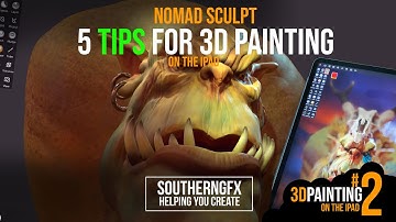 NOMAD TUTORIAL - 5 beginners tips for painting in 3d