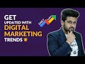 How to Stay Updated in Digital Marketing?