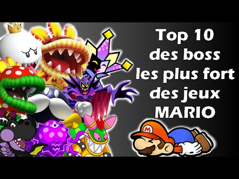 TOP 10 des BOSS les plus FORTS des jeux MARIO