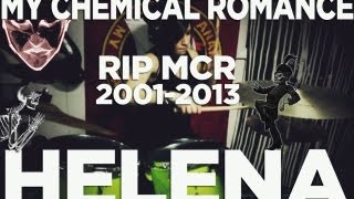 My Chemical Romance - Helena ◄DRUM COVER BY SINCERELYILANA► RIP MY CHEM ♥