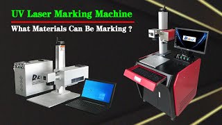 What Materials Can Be Mark with a UV Laser Makring Machine