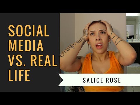 Social Media VS Real Life: Am I Any Different?!!? | Salice Rose
