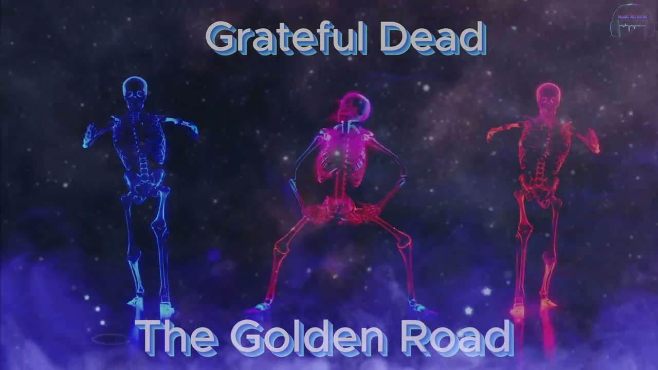 Grateful Dead - The Golden Road (8D Music) - YouTube