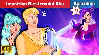 Împotriva Blestemului Rău 😈  Against The Evil Curse In Romania🌛 WOA Fairy Tales Romania