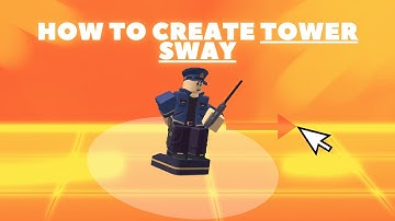 How to make tower sway | Gnomecode TD Addons #8