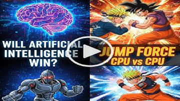 LIVE: WILL ARTIFICIAL INTELLIGENCE WIN? JUMP FORCE - CPU vs CPU