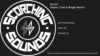 Samim - Heater (Tube & Berger Remix)
