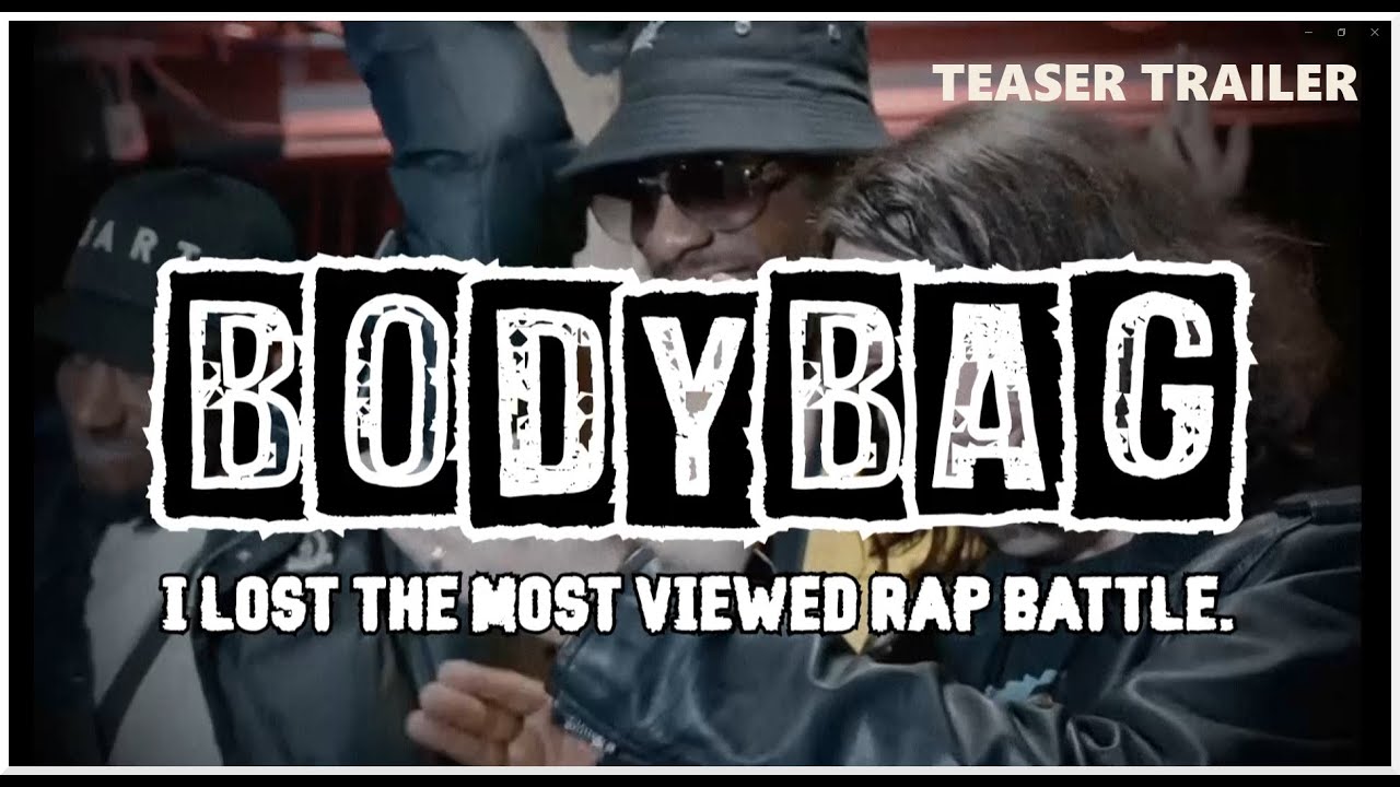 BODYBAG - I Lost the Most Viewed Rap Battle [TRAILER]
