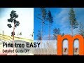 Pine tree in 58 sec EASY - Detailed guide DIY
