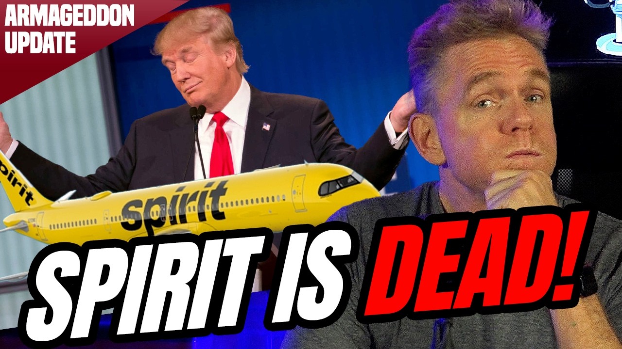 Spirit Airlines Collapse: The REAL Reason Nobody's Talking About | Armageddon Update