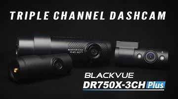 BlackVue DR750X 3CH PLUS Promo Video