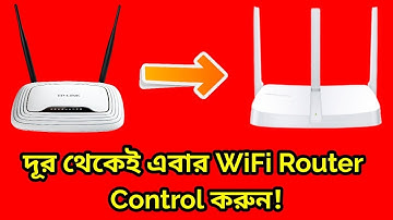 দূর থেকেই এবার WiFi Router Control করুন! Router Remote management Settings.