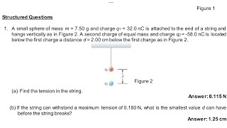 A small sphere of mass m = 7.50g and charge q1 = 32.0 nC is attached to the end of a string.