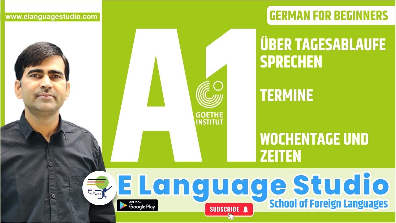 Über Tagesablaufe Sprechen | Termine | Wochentage und Zeiten | Learn
