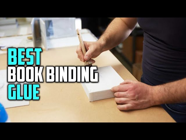 Best Book Binding Glue in 2023 - Top 5 Review and Buying Guide