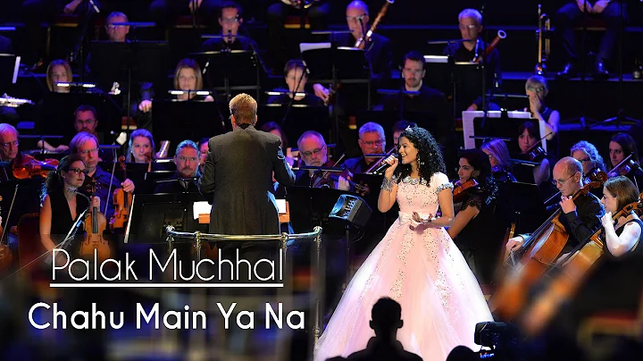 Chahu Main Ya Na - Palak Muchhal | Live at Royal Albert Hall, London | Aashiqui 2