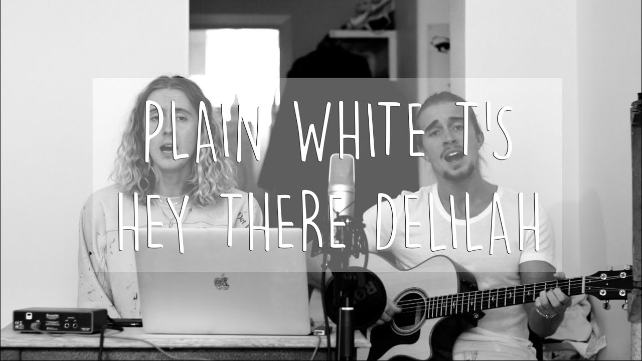 Plain White T's Hey There Delilah (Hearts & Colors Cover) YouTube Plain White T's Hey There Delilah (Hearts & Colors Cover) YouTube
