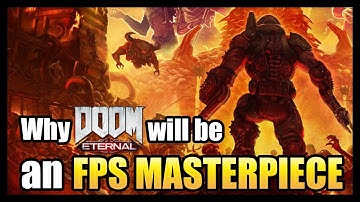 Why Doom Eternal Will Be An FPS Masterpiece