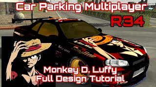 Car Parking Multiplayer, Monkey D. Luffy One Piece R34 Full Anime Design TUTORIAL! - By Aizen Virus