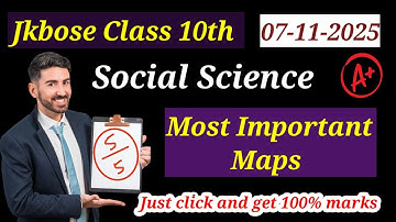 Jkbose Class 10th Social Science Most Important Maps 2025 | Social science important maps class 10th