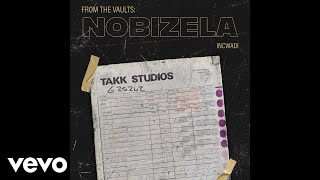 Nobizela - Incwadi (Official Audio)