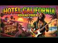 Eagles Hotel California Reggae Cover | Neural Roots – Roots Reggae Vibes 2026 🇯🇲