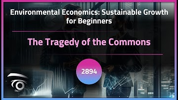 The Tragedy of the Commons | Exclusive Lesson