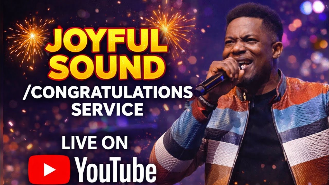 JOYFUL SOUND/CONGRATULATIONS SERVICE PROPHETIC PRAYERS AND DECLARATIONS WITH PASTOR JERRY EZE 