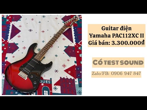 03/25/2025] Yamaha PAC112XC II Electric Guitar - Price: 3,300,000