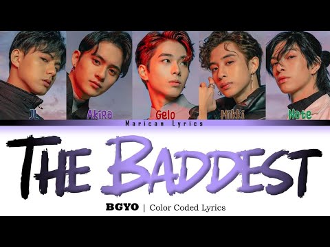 BGYO - The Baddest | Tag/Eng (Color Coded Lyrics)