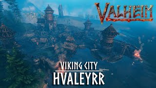Valheim -- Viking City Hvaleyrr (the lag is real)