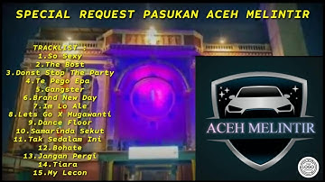 DUGEM NONSTOP TERBARU 2022 SPECIAL REQUEST PASUKAN ACEH MELINTIR