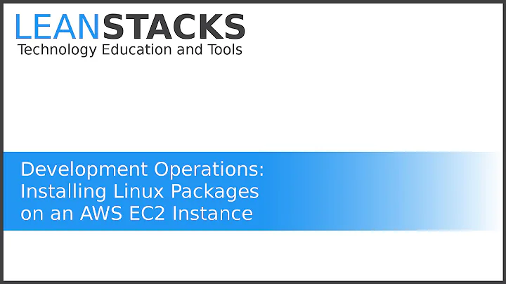 Installing Linux Packages on an EC2 Instance