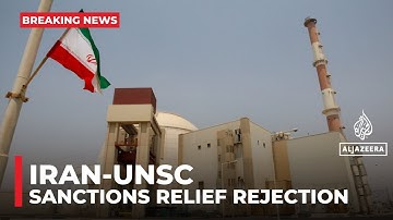 UN Security Council rejects resolution to extend Iran sanctions relief