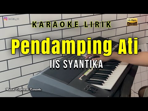 Pendamping Ati Karaoke Tanpa Vokal @MusikKeyboardKaraoke