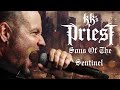 KK&#39;S PRIEST - Sons Of The Sentinel (Official Video) | Napalm Records