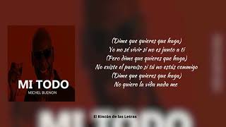 Mi Todo - Michel El Buenón - Letra