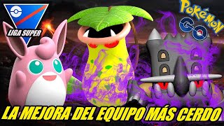 ¡¡LA MEJORA DE LA PUERCA!! EL TEAM ESTA MAS CERDO QUE NUNCA en LIGA SUPER - GBL - Pokémon Go PvP