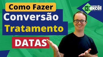 Como Fazer Conversão e Tratamento de DATAS no EXCEL +Dicas