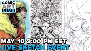 Comic Art LIVE Spring 2024 Panel - Sketch Event Kick-Off