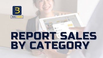 Big Pos | POS System | Report Sales by Category