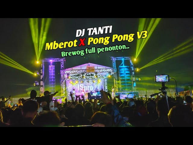 Pertamanya dj Tanti Mberot, Penontonya  ikut Mberot. class=