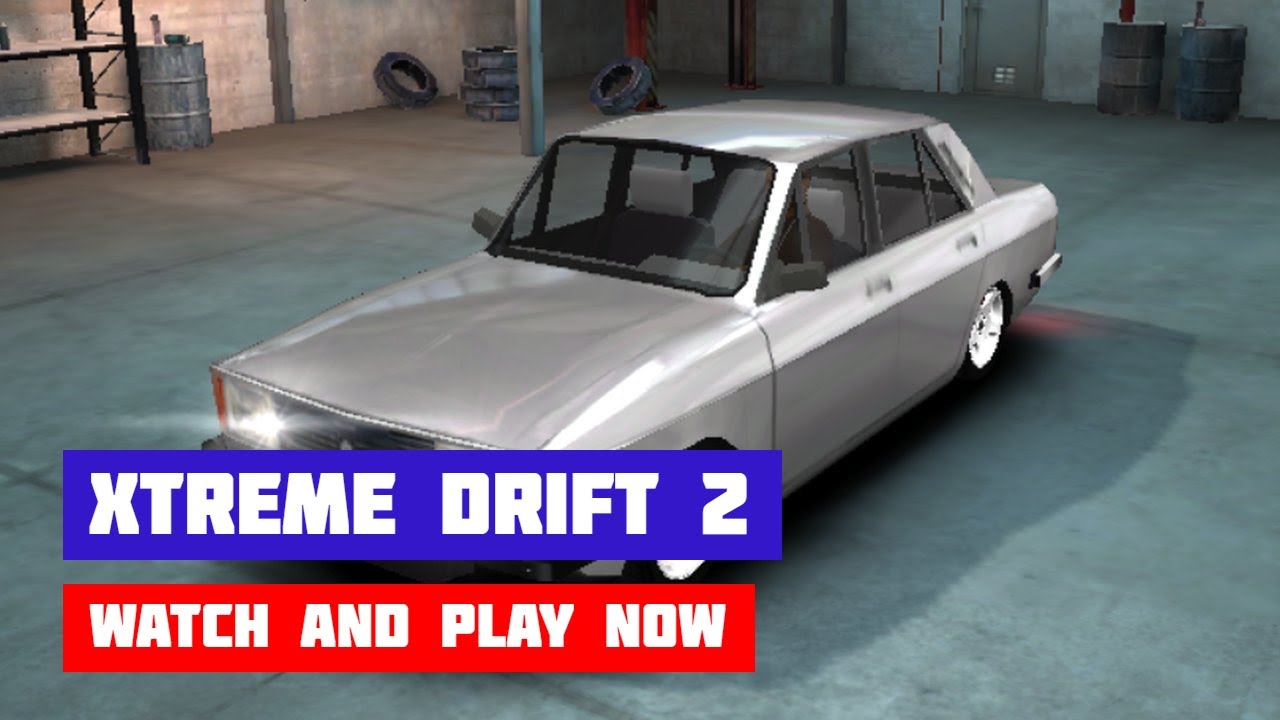Xtreme Drift 2 · Game · Gameplay  YouTube