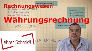 Währungsrechnung | Umrechnung EUR - USD | Rechnungswesen | Lehrerschmidt screenshot 2