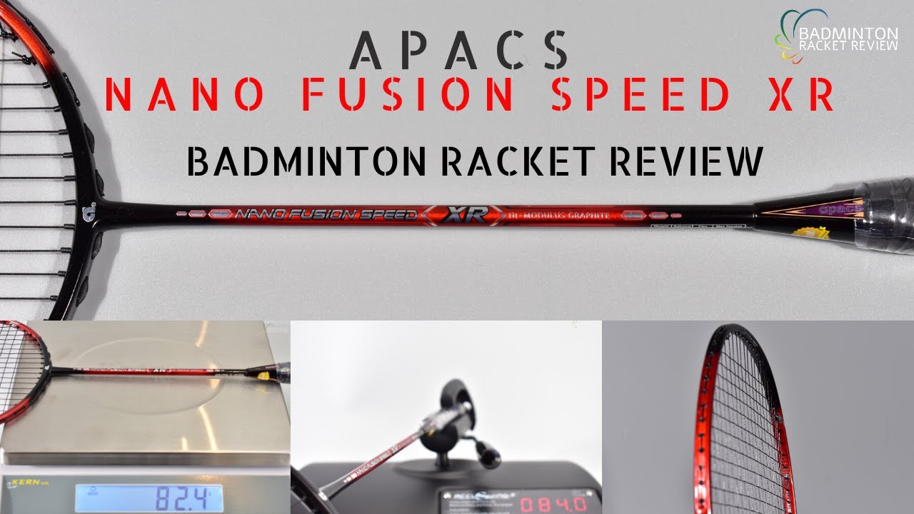 Apacs Nano fusion Speed XR Badminton Racket Review- Test no.668