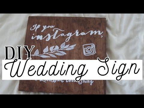Diy Wedding Signs Tutorial 2 Rustic Wood Instagram Hashtag Sign