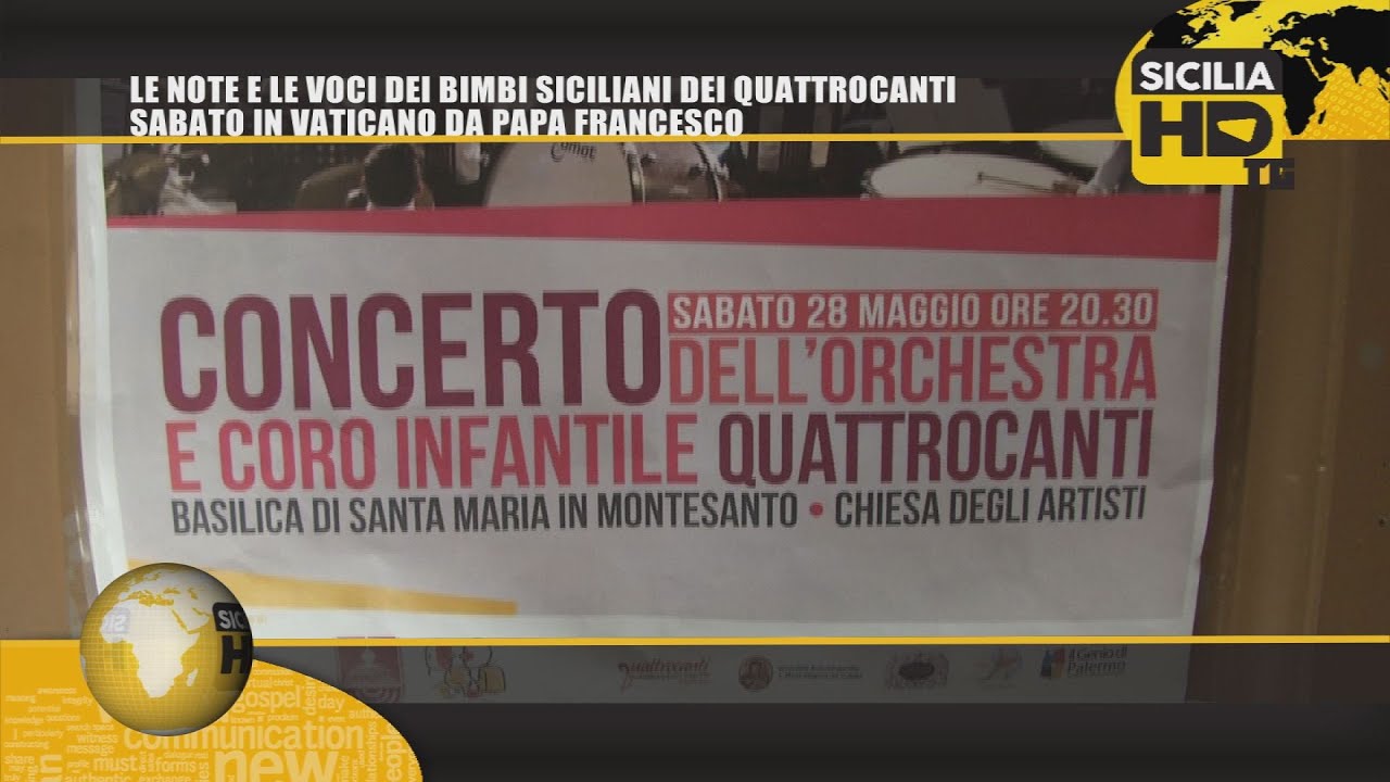 091TG LE NOTE E LE VOCI DEI BIMBI SICILIANI DEI QUATTROCANTI SABATO IN VATICANO DA PAPA FRANCESCO sicilian mafia