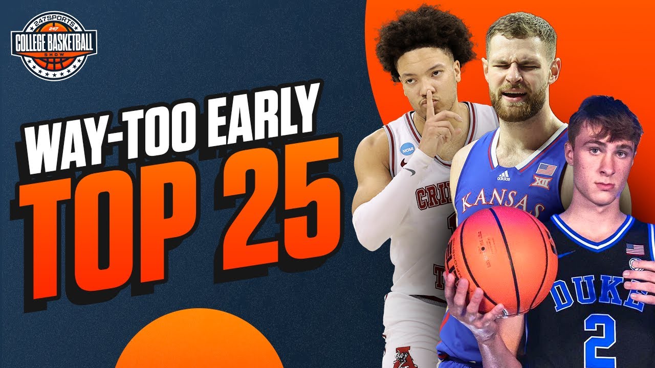 The College Basketball Show WAYTOOEARLY Top 25 Transfer Portal