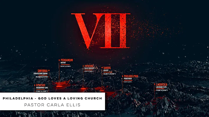 PHILADELPHIA  - GOD LOVES A LOVING CHURCH: VII - P...